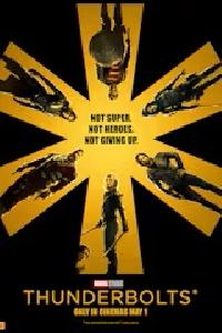 Thunderbolts* Thunderbolts*